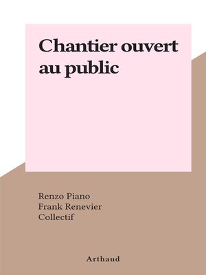 cover image of Chantier ouvert au public